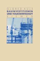 Bauinvestitionen Und Volkswirtschaft 3528088885 Book Cover