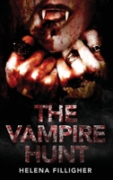 The Vampire Hunt 180232111X Book Cover
