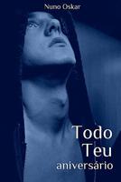 Todo Teu: Aniversário 1987690680 Book Cover