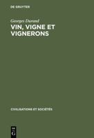 Vin, Vigne Et Vignerons 3110985632 Book Cover