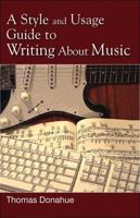 A Style and Usage Guide to Writing About Music 0810874318 Book Cover