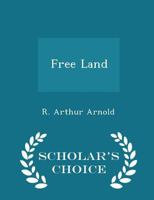 Free Land 3337278612 Book Cover