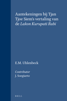 Aantekeningen bij Tjan Tjoe Siem's vertaling van de Lakon Kurupati Rabi (Verhandelingen van het Koninklijk Instituut voor Taal-, Land- en Volkenkunde, 29) (Dutch Edition) 9004285938 Book Cover