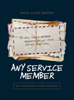 Any Service Member: Mail from Desert Storm Answered 057888707X Book Cover