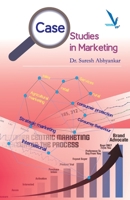 Case Studies in Marketing 9383572655 Book Cover