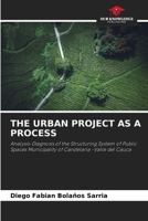 The Urban Project as a Process 6207655702 Book Cover