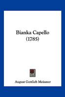 Bianka Capello 1166068617 Book Cover