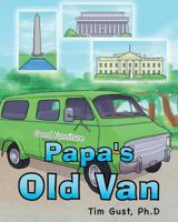 Papa's Old Van 1635683890 Book Cover