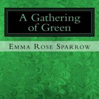 A Gathering of Green: Picture Book for Dementia Patients (L2) (Volume 4) 1517405769 Book Cover