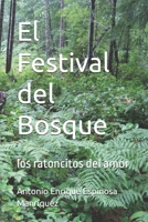 El Festival del Bosque: los ratoncitos del amor B0FV37Y7QZ Book Cover