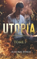 UTOPIA T1 - Le convertisseur d'âmes - Romance fantastique (French Edition) 2487313161 Book Cover