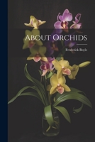 About Orchids 1022669494 Book Cover