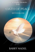 Oath of Peace (Brit Shalom) (Hoshiyan Chronicles) B0CNS1B2K5 Book Cover