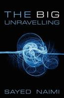 The Big Unraveling 1477563563 Book Cover