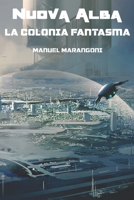 La Colonia Fantasma 169428123X Book Cover