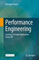 Performance Engineering: Learning through Applications Using JMT 3031367626 Book Cover