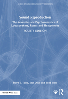 Sound Reproduction: The Acoustics and Psychoacoustics of Loudspeakers, Rooms and Headphones (Audio Engineering Society Presents) 1032761970 Book Cover