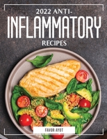 2022 Anti-Inflammatory Recipes 1804384852 Book Cover