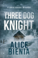 Three Dog Knight 199019303X Book Cover