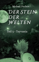 Der Stein der Welten (German Edition) 3749781761 Book Cover