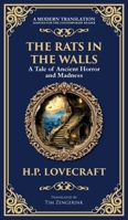 The Rats in the Walls: Lovecraft's Terrifying Gothic Horror Tale - Madness and Ancestral Secrets (Deluxe Hardbound Edition) 1806290235 Book Cover