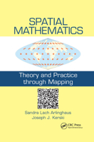 Spatial Mathematics: Theory and Practice Through Mapping 146650532X Book Cover