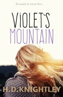 Violet's Mountain 1519129637 Book Cover