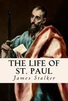 The Life of St. Paul 1557485933 Book Cover