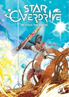 Star Overdrive - Beyond the Stars 00 B0F35JT9C4 Book Cover