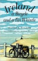 Ireland, a Bicycle and a Tin Whistle 0773513442 Book Cover