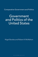 Government and Politics of the United States 135058617X Book Cover