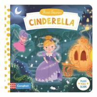 Cinderella (First Stories) 1626868980 Book Cover