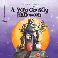 A Very Ghostly Halloween B0CH28JQYQ Book Cover