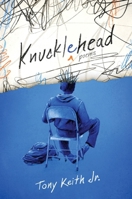 Knucklehead: Poems 0063296055 Book Cover