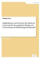 Moglichkeiten Und Grenzen Der Balanced Scorecard Fur Das Qualitative Rating Von Unternehmen Im Bekleidungseinzelhandel 3832497307 Book Cover