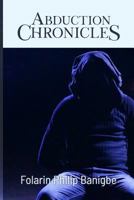 Abduction Chronicles 9789639325 Book Cover