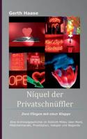 Níquel der Privatschnüffler: Blüten und kaschierte Kunstwerke (German Edition) 3744833003 Book Cover