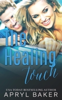 The Healing Touch 1640341935 Book Cover