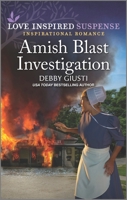 Amish Blast Investigation 1335588531 Book Cover