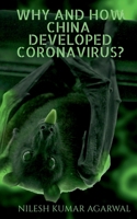 Why and how china developed coronavirus? 1649194633 Book Cover