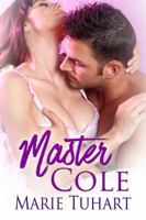 Master Cole 1943407398 Book Cover