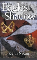 The Eagle's Shadow (Caradoc) B0CLY5XP5M Book Cover