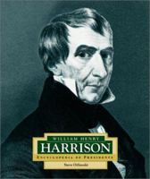William Henry Harrison: America's 9th President (Encyclopedia of Presidents. Second Series) 0516227610 Book Cover