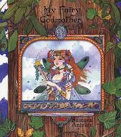 My Fairy Godmother (Wonder Windows) 0963491083 Book Cover
