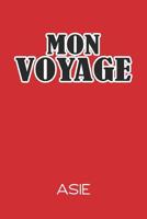 Mon Voyage Asie: Cahier � pois de 120 pages � ranger pour les entr�es de toutes sortes 109775121X Book Cover