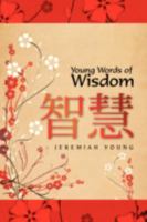 Young Words of Wisdom 1436332702 Book Cover