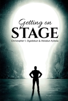 Getting on Stage B0BR61252B Book Cover