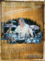 Symmetrical Stickings: For Snare Drum, Drum Set & Percussion 1540039846 Book Cover
