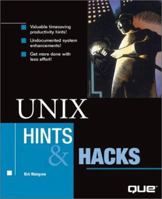 UNIX Hints and Hacks 0789719274 Book Cover