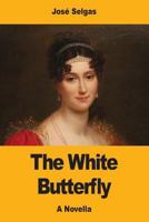 The White Butterfly 1975973461 Book Cover